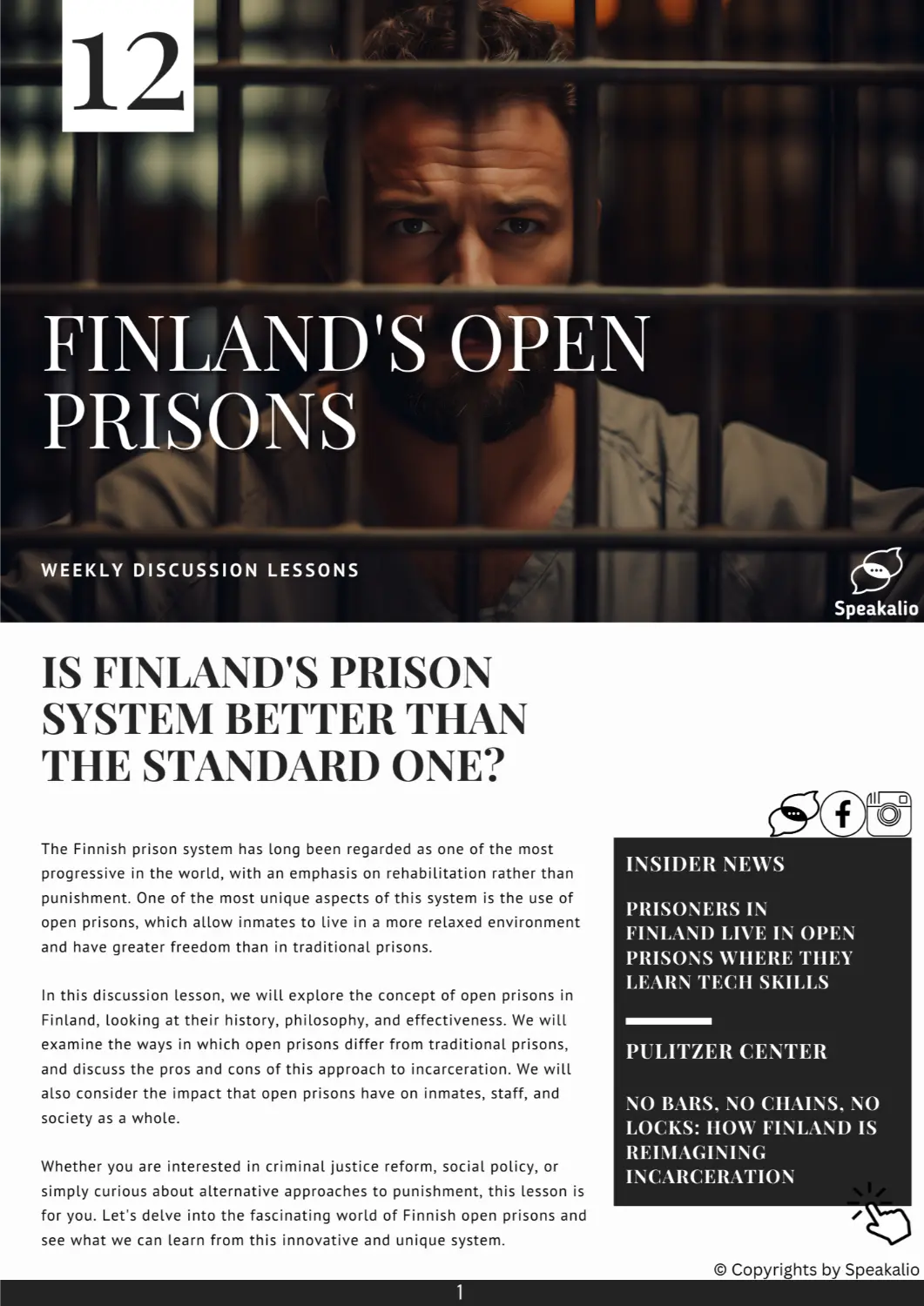 Finland’s open prisons
